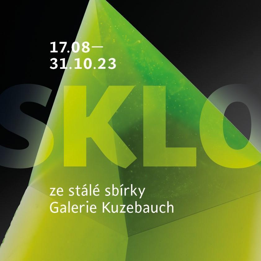 Přečtete si více ze článku Výstava a vernisáž<br>Sklo ze stálé sbírky Galerie Kuzebauch